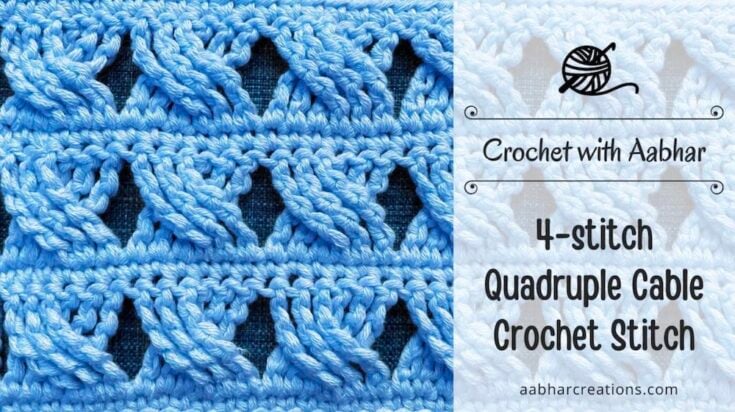 4-stitch Quadruple Cable Stitch by Aabhar Creations