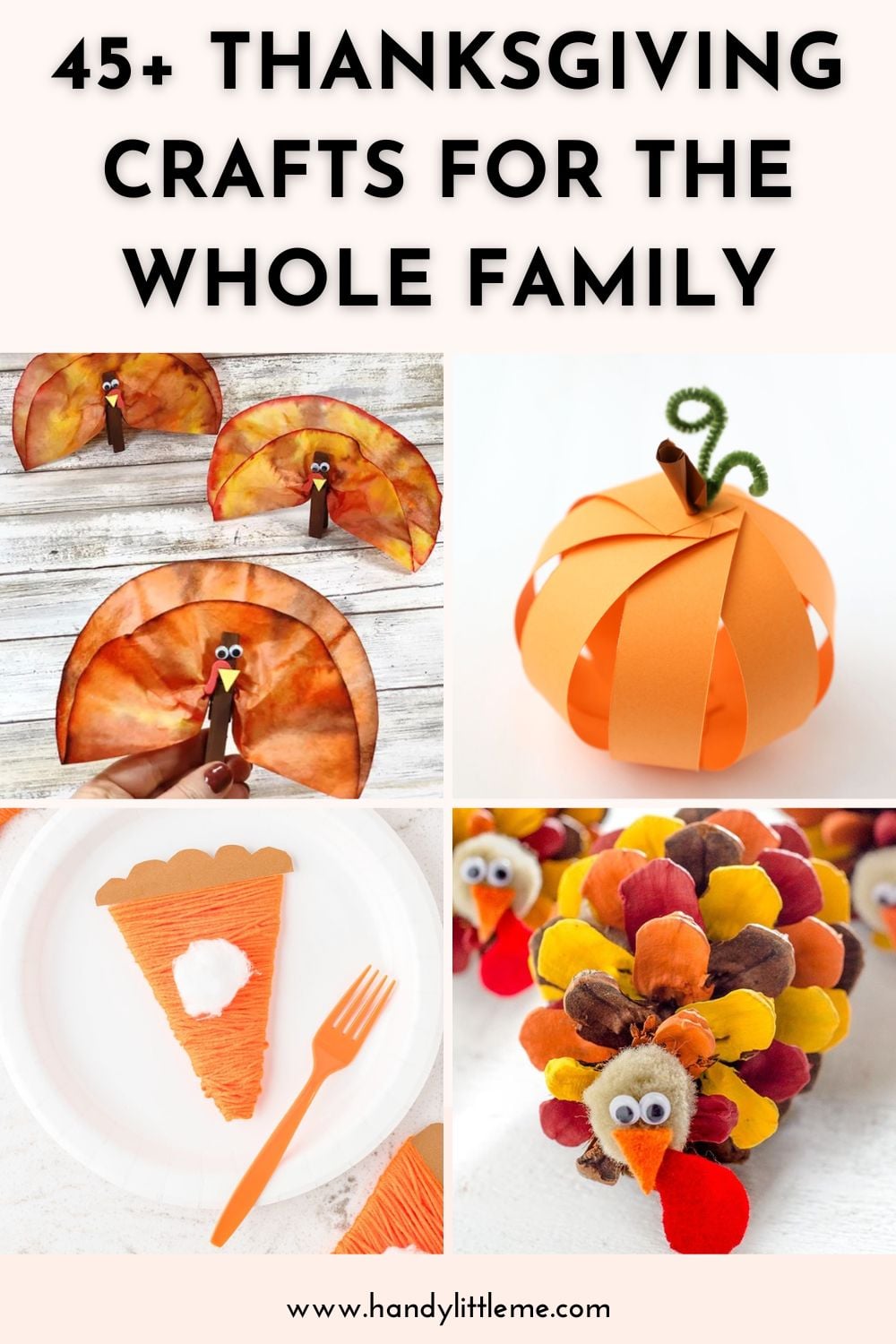 45 Thanksgiving Crafts For The Whole Family