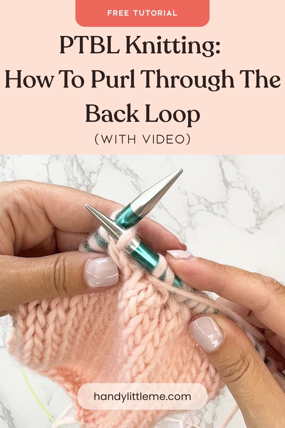 PTBL Knitting - Purl through the back loop