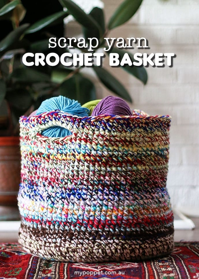 Scrap Yarn Crochet Basket by My Poppet Makes