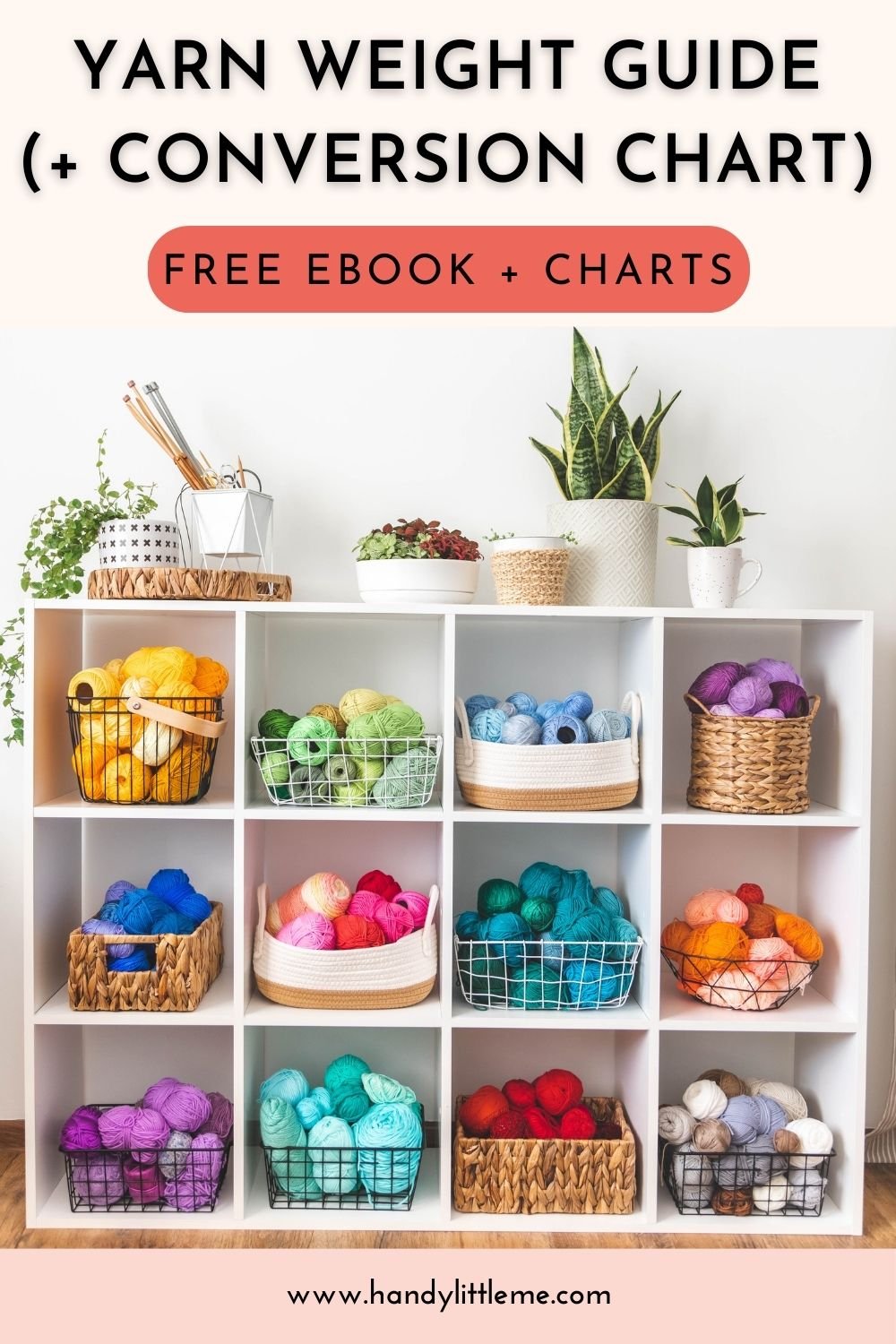 Yarn Weight Guide (+ Conversion Chart) - Handy Little Me